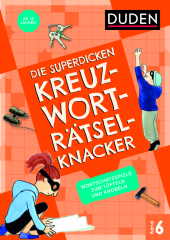 Die superdicken Kreuzworträtselknacker - ab 12 Jahren (Band 6)