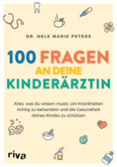 100 Fragen an deine Kinderärztin