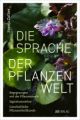 Die Sprache der Pflanzenwelt