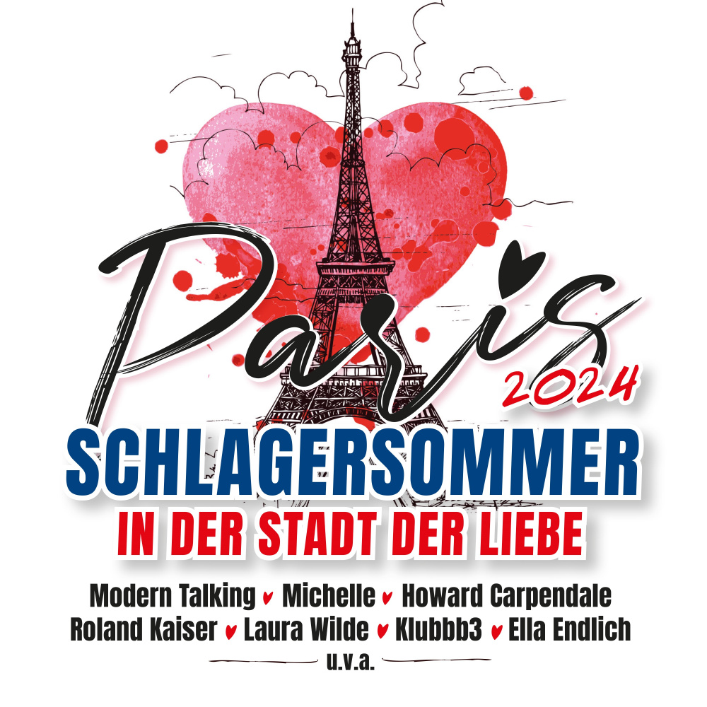 Paris 2024 – Schlagersommer in der Stadt der Liebe