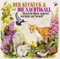 Der Kuckuck und die Nachtigall - Klassische Musik