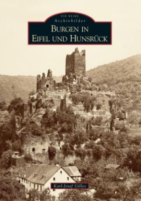 Burgen in Eifel und Hunsrück