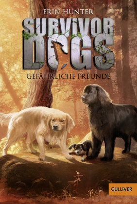 Survivor Dogs. Gefährliche Freunde