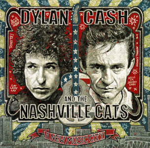 Dylan,Cash and the Nashville Cats: A New Music City