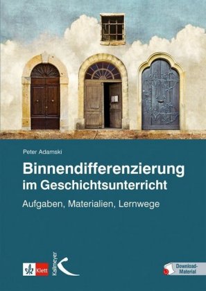 Binnendifferenzierung im Geschichtsunterricht