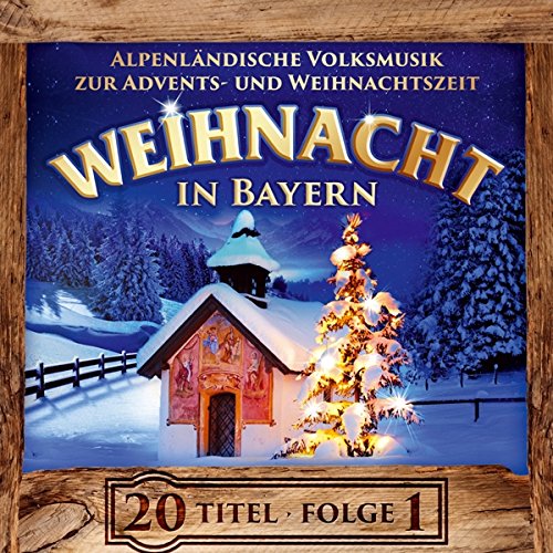 Weihnacht in Bayern 1