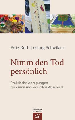 Nimm den Tod persönlich