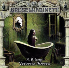 Gruselkabinett - Verlorene Herzen, 1 Audio-CD