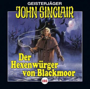 John Sinclair - Der Hexenwürger von Blackmoore, 1 Audio-CD. Tl.1