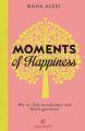 Moments of Happiness