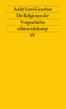 Die Religionen der Vorgeschichte