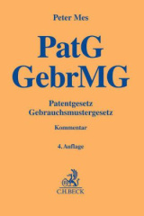 Patentgesetz (PatG), Gebrauchsmustergesetz: PatG, GebrMG, Kommentar