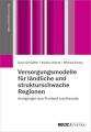 Versorgungsmodelle für ländliche und strukturschwache Regionen