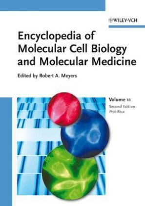 Encyclopedia of Molecular Cell Biology and Molecular Medicine. Vol.11