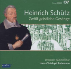 Zwölf geistliche Gesänge SWV 420-431, 1 Audio-CD