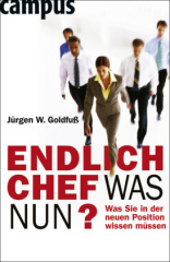 Endlich Chef, was nun?