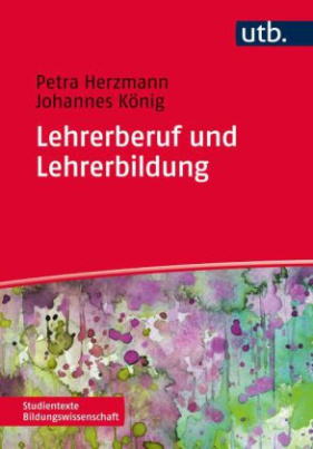 Lehrerberuf und Lehrerbildung