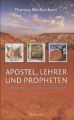 Apostel, Lehrer und Propheten