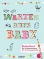 Warten aufs Baby