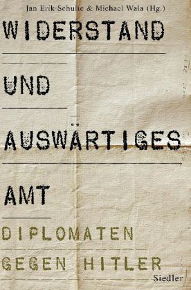 Widerstand und Auswärtiges Amt