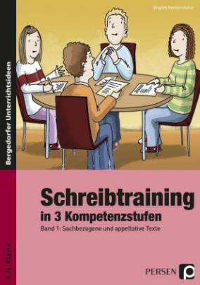 Schreibtraining in 3 Kompetenzstufen. Bd.1