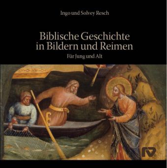 Biblische Geschichte in Bildern und Reimen