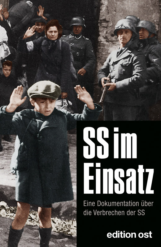 SS im Einsatz