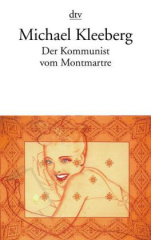 Der Kommunist vom Montmartre