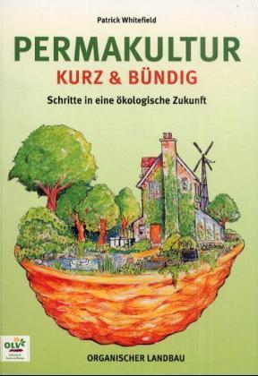 Permakultur kurz & bündig