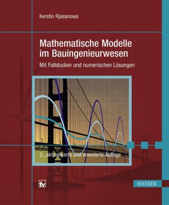 Mathematische Modelle im Bauingenieurwesen