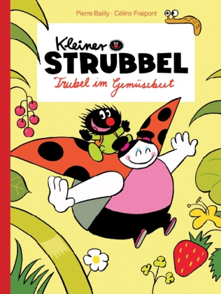 Kleiner Strubbel - Trubel im Gemüsebeet