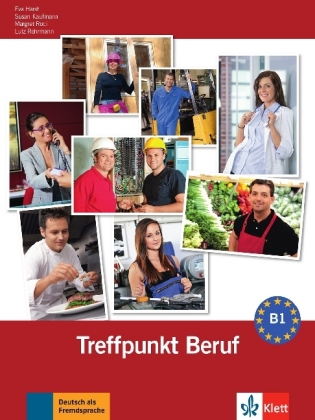 Treffpunkt Beruf B1, m. Audio-CD