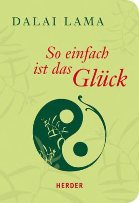 So einfach ist das Glück