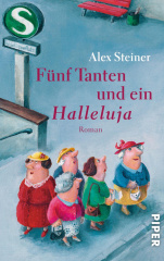 Fünf Tanten und ein Halleluja