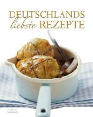 Deutschlands liebste Rezepte (Mängelexemplar