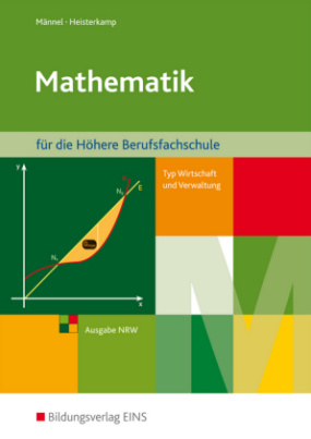 Mathematik für die Höhere Berufsfachschule, Ausgabe NRW