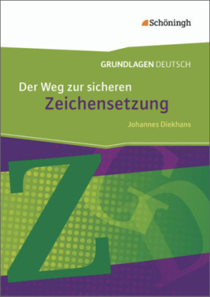 Der Weg zur sicheren Zeichensetzung