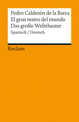 Das große Welttheater. El gran teatro del mundo