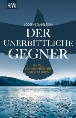 Der unerbittliche Gegner