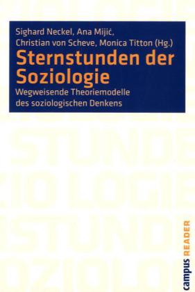 Sternstunden der Soziologie