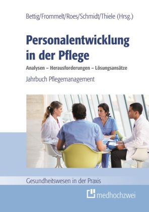 Personalentwicklung in der Pflege