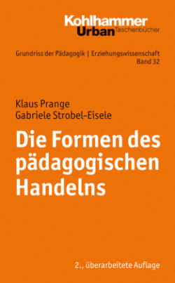 Die Formen des pädagogischen Handelns