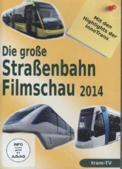 Die große Straßenbahnfilmschau 2014 - Mit den Highlights der Innotrans, 1 DVD