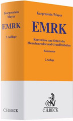 EMRK, Konvention zum Schutz der Menschenrechte und Grundfreiheiten, Kommentar