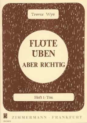 Flöte üben - aber richtig. H.1