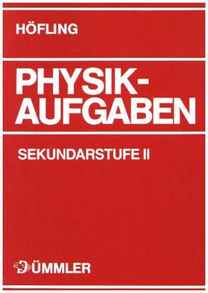 Physikaufgaben, Sekundarstufe II, Schülerausgabe