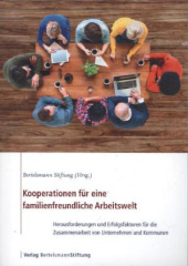 Kooperationen für eine familienfreundliche Arbeitswelt