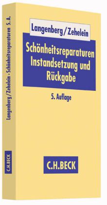 Schönheitsreparaturen, Instandsetzung und Rückgabe