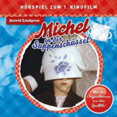 Michel in der Suppenschüssel, 1 Audio-CD