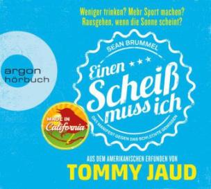 Sean Brummel: Einen Scheiß muss ich, 5 Audio-CDs